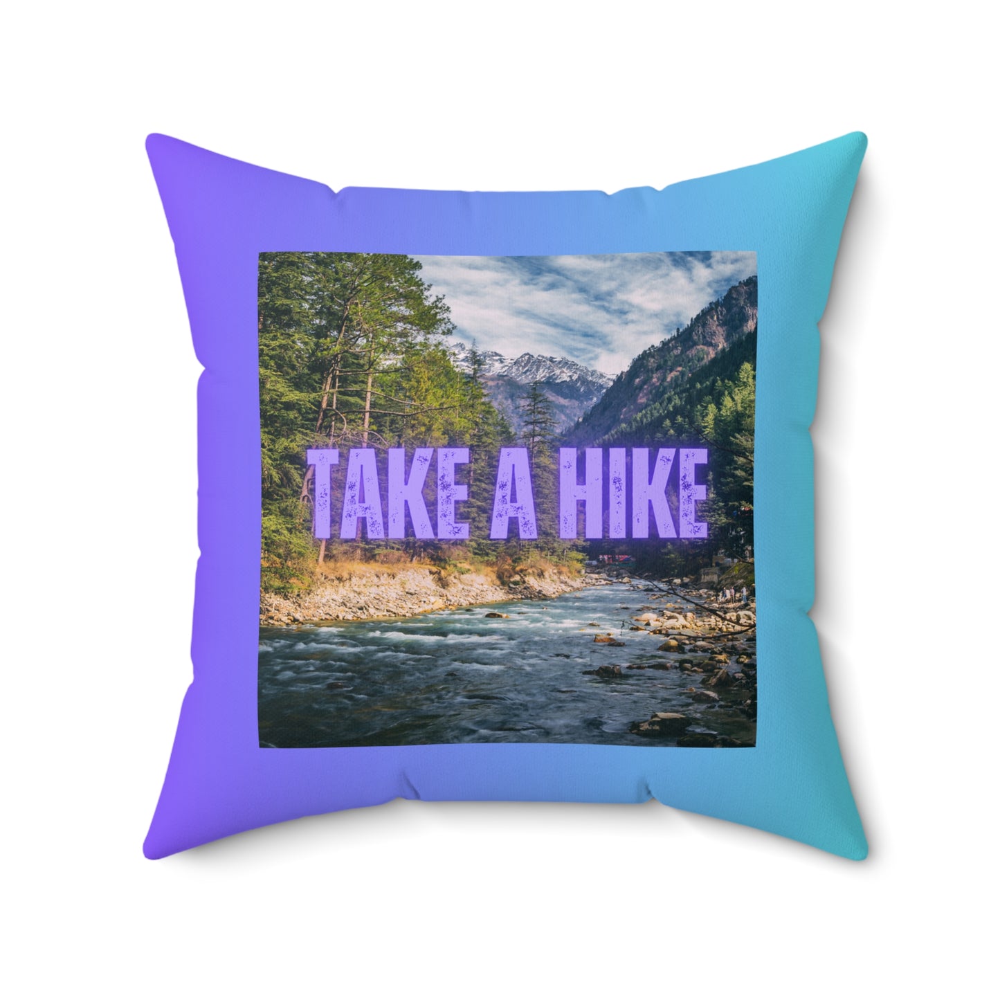 Take A Hike Square Pillow in Purple Blue Gradient