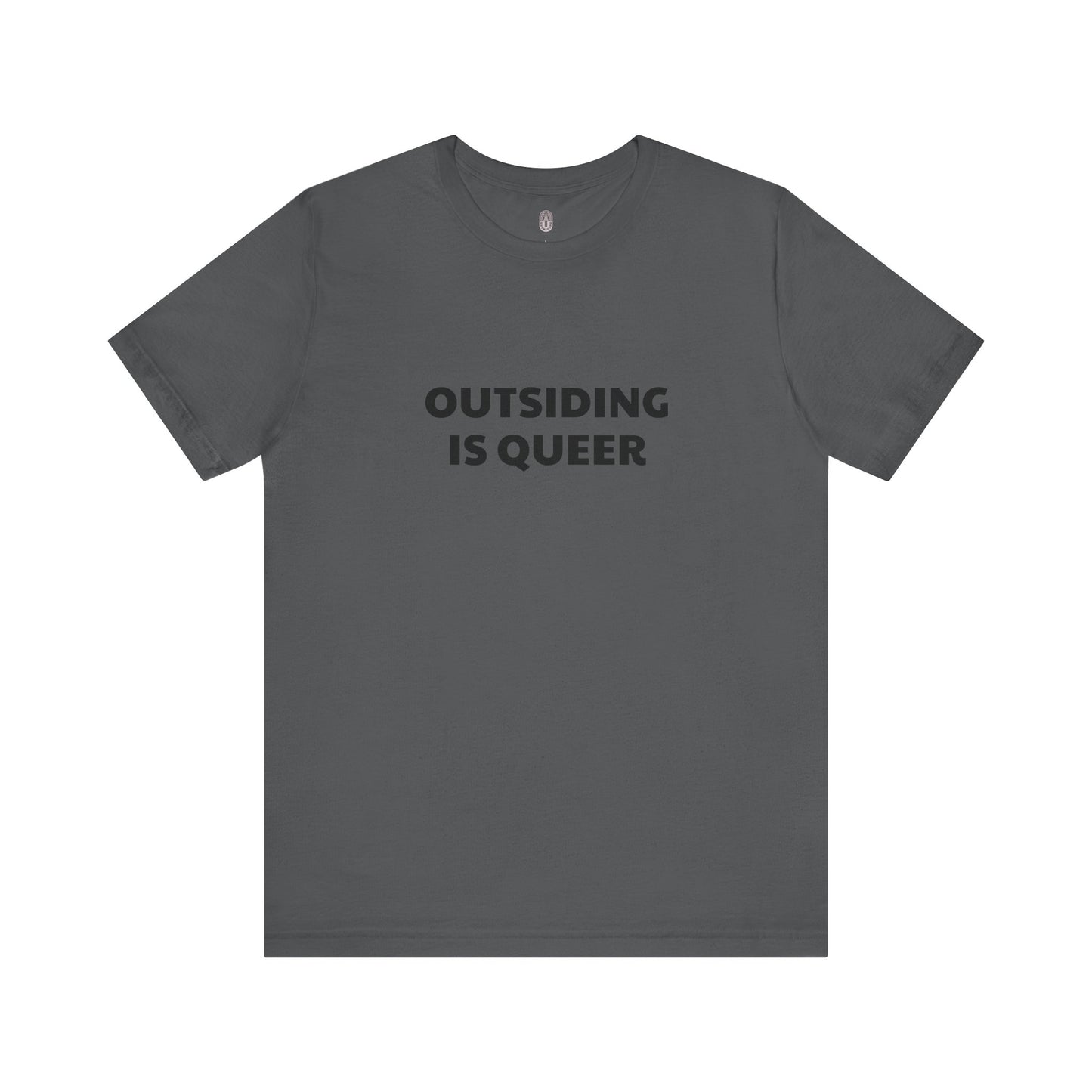 Outsiding Is Queer Tee - Statement