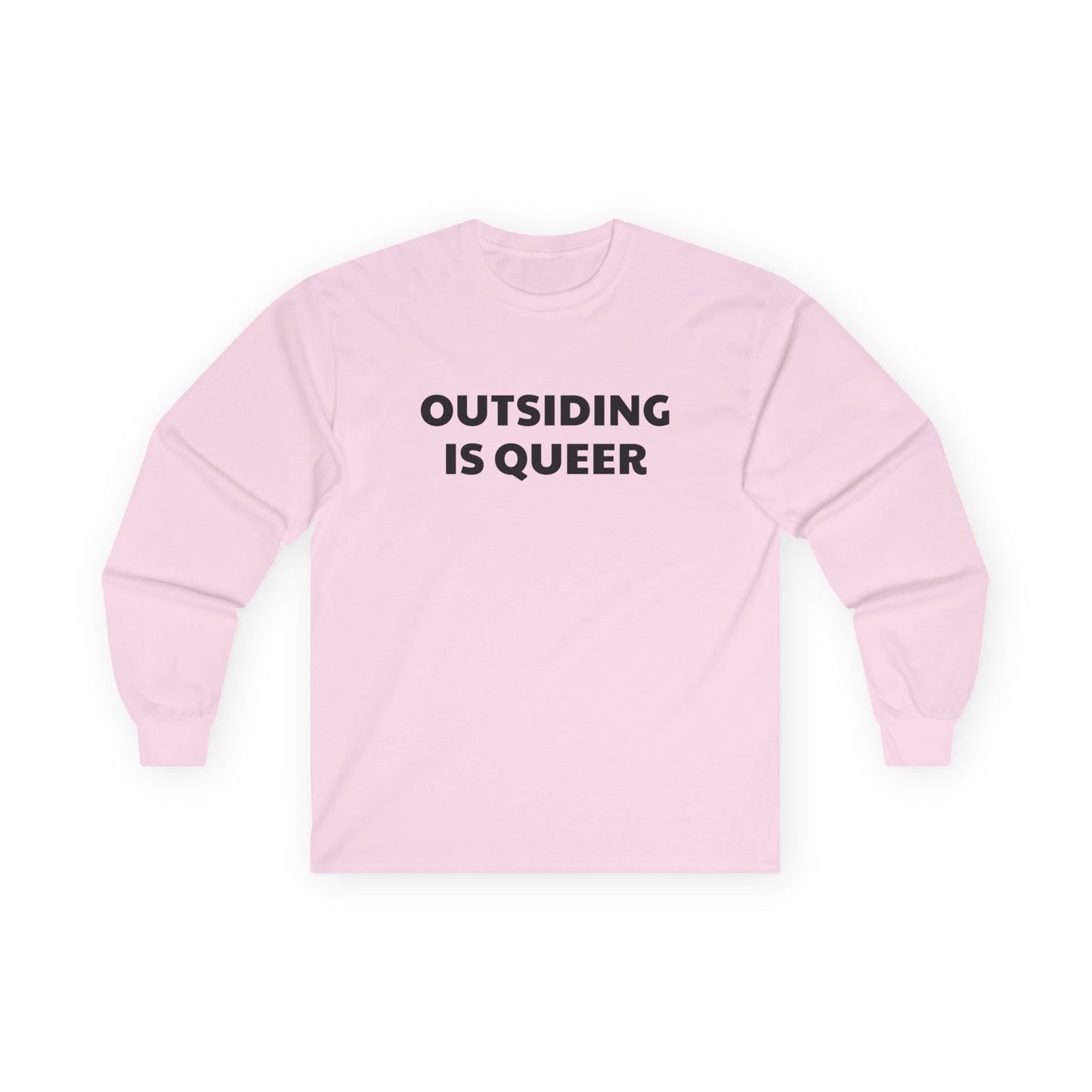 Outsiding Is Queer - Long Sleeve